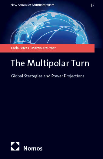 The multipolar turn - Carla Fetcas, Martin Kreutner