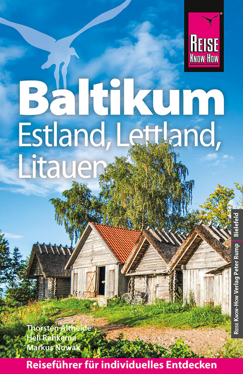 Baltikum: Estland, Lettland, Litauen - Thorsten Altheide, Alexandra Frank, Mirko Kaupat