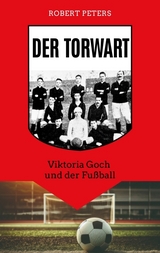 Der Torwart - Robert Peters