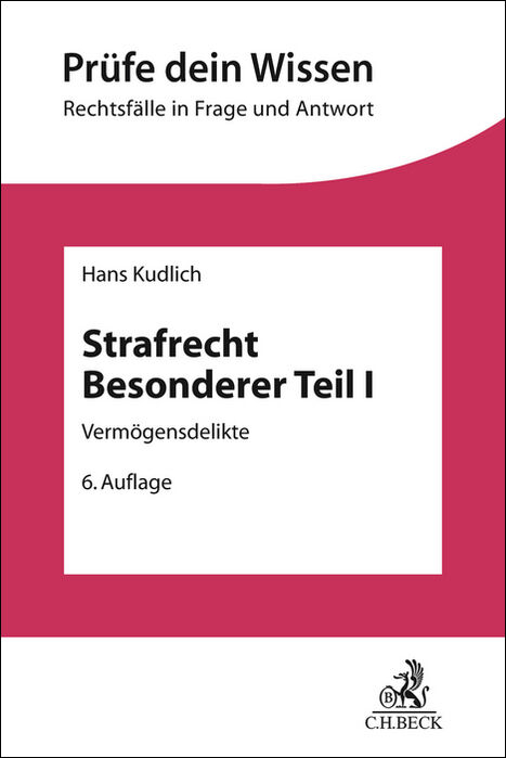 Strafrecht Besonderer Teil I - Hans Kudlich