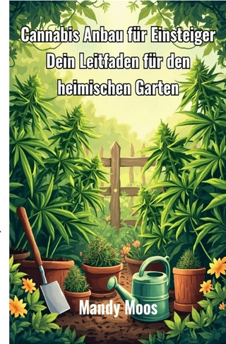 Cannabis Anbau für Einsteiger