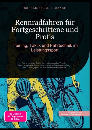 Rennrad (DE) / Rennradfahren für Fortgeschrittene und Profis: Training, Taktik und Fahrtechnik im Leistungssport