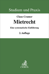 Studium und Praxis / Mietrecht - Cramer, Claus