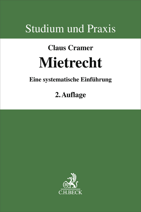 Studium und Praxis / Mietrecht - Claus Cramer