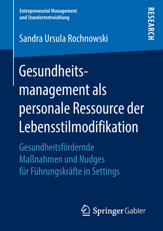 Gesundheitsmanagement als personale Ressource der Lebensstilmodifikation