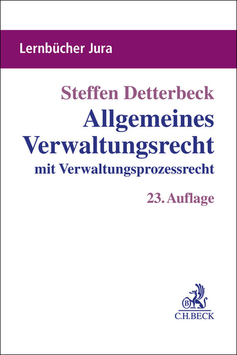Allgemeines Verwaltungsrecht mit Verwaltungsprozessrecht - Steffen Detterbeck