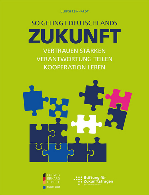 SO GELINGT DEUTSCHLANDS ZUKUNFT - Ulrich Prof. Dr. Reinhardt
