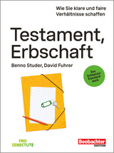 Testament, Erbschaft - Studer, Benno; Fuhrer, David