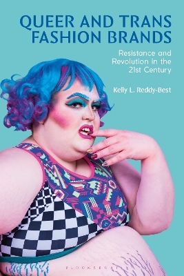 Queer and Trans Fashion Brands - Dr Kelly Reddy-Best