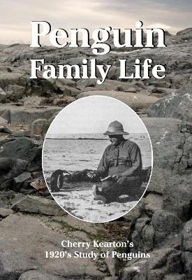 Penguin Family Life - Cherry Kearton