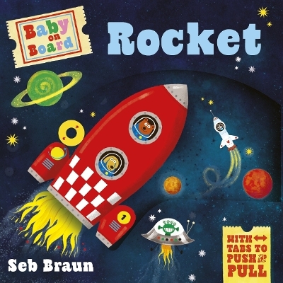 Baby on Board: Rocket - Ruth Symons