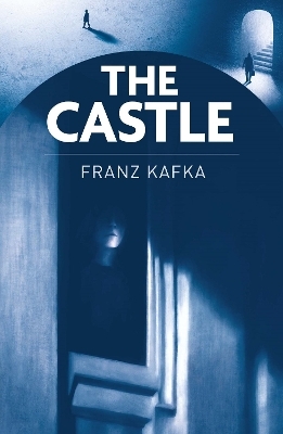 The Castle - Franz Kafka