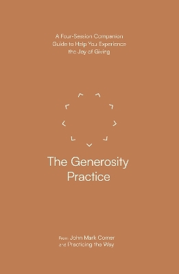 The Generosity Practice