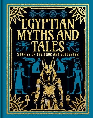 Egyptian Myths and Tales - Lewis Spence, Donald A. Mackenzie