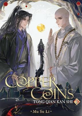 Copper Coins: Tong Qian Kan Shi (Novel) Vol. 1 -  Mu Su Li