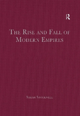 The Rise and Fall of Modern Empires