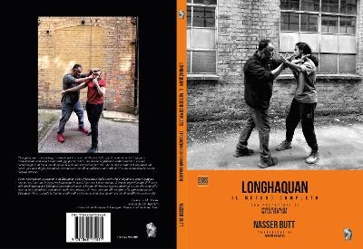 Lóngháquán Il Metodo Completo - Nasser Butt