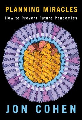 Planning Miracles - Jon Cohen