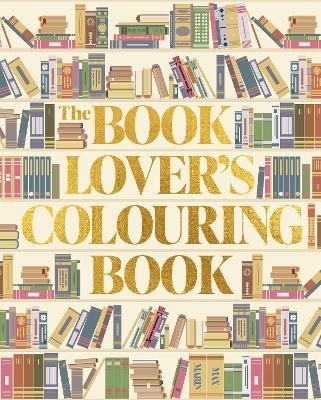 The Book Lover's Colouring Book - Max Marin