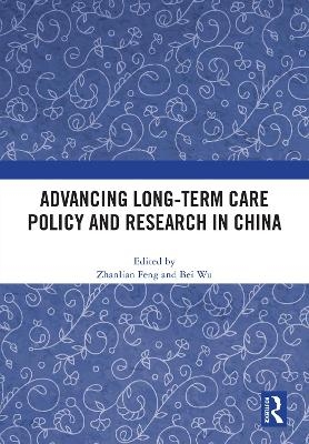 Advancing Long-Term Care Policy and Research in China - 