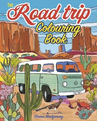 The Road Trip Colouring Book - Sharon Montgomery