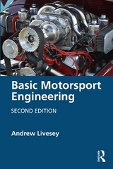 Basic Motorsport Engineering - Livesey, Andrew