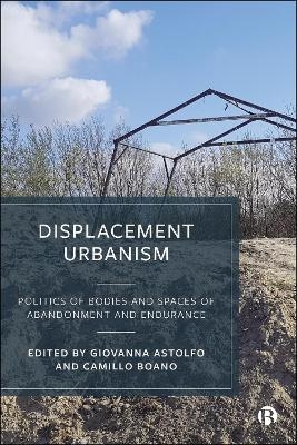 Displacement Urbanism - 