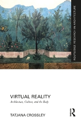 Virtual Reality - Tatjana Crossley