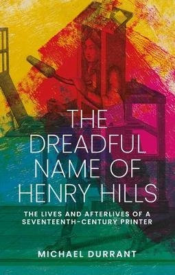 The Dreadful Name of Henry Hills