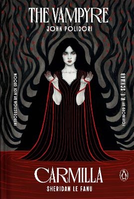 The Vampyre and Carmilla - John Polidori, Joseph Sheridan Le Fanu, Jess Harriton