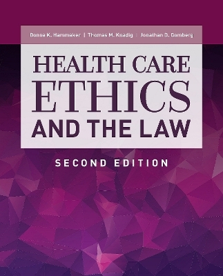 BOOK ALONE: Health Care Ethics and the Law 2E Component