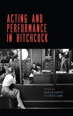 Acting and Performance in Hitchcock - 
