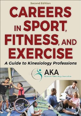 Careers in Sport, Fitness, and Exercise