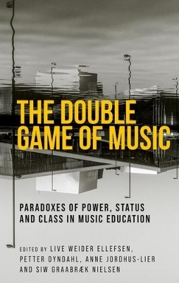 The Double Game of Music - 