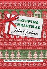 Skipping Christmas (Special Edition) - Grisham, John