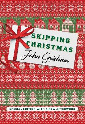 Skipping Christmas (Special Edition)