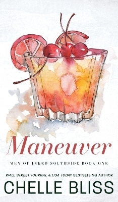 Maneuver - Chelle Bliss