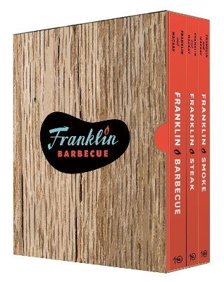 The Complete Franklin Barbecue Collection [Special Edition, Three-Book Boxed Set] - Aaron Franklin, Jordan Mackay