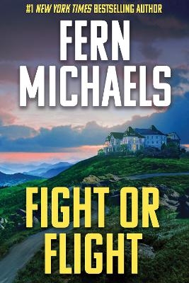 Fight or Flight - Fern Michaels