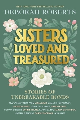 Sisters Loved and Treasured