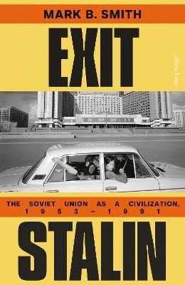 Exit Stalin - Mark B. Smith