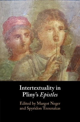 Intertextuality in Pliny's Epistles - 