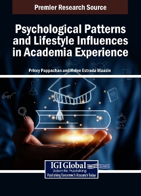 Psychological Patterns and Lifestyle Influences in Academia Experience