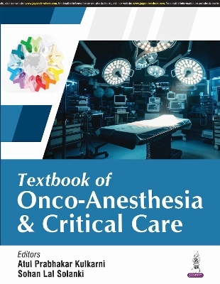 Textbook of Onco-Anesthesia and Critical Care