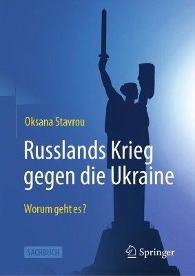 Russlands Krieg gegen die Ukraine