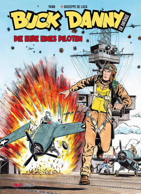Buck Danny Die Anf&auml;nge -  Yann, Giuseppe De Lucca