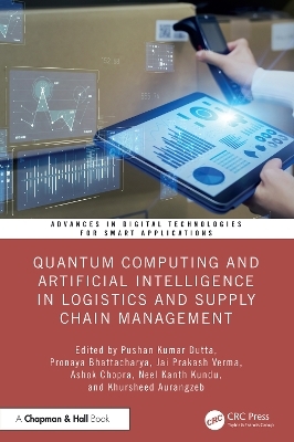 Quantum Computing and Artificial Intelligence in Logistics and Supply Chain Management - 