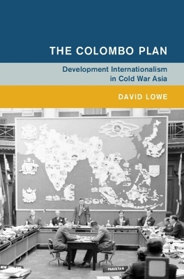 The Colombo Plan - David Lowe