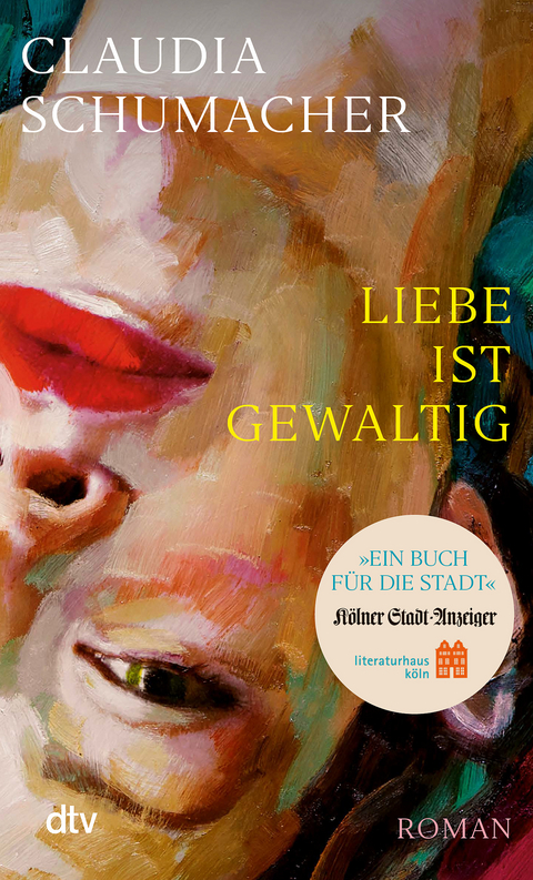 Liebe ist gewaltig - Claudia Schumacher