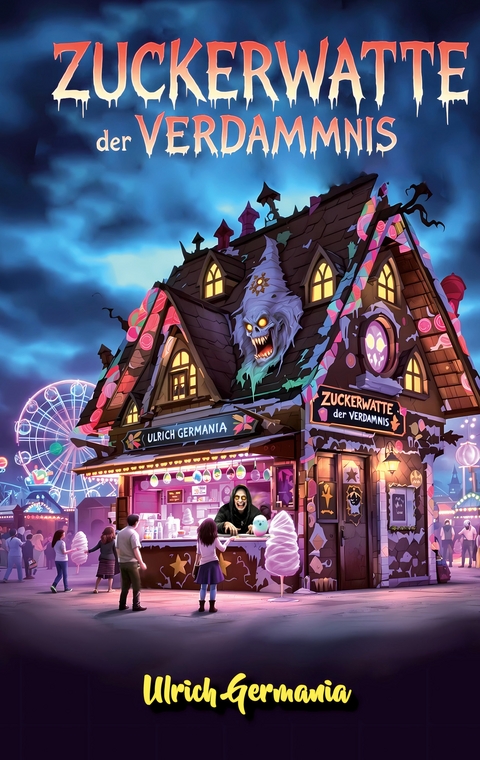 Zuckerwatte der Verdammnis - Ulrich Germania